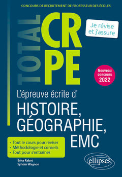 Réussir l’épreuve écrite d’histoire, géographie, enseignement moral et civique - CRPE - Nouveau concours 2022