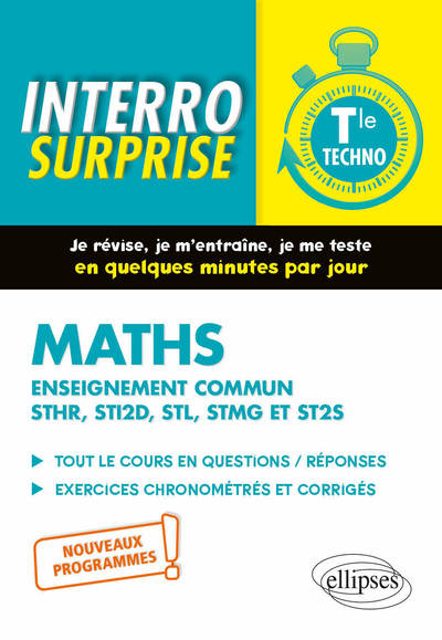 Mathématiques Tle technologique enseignement commun STHR, STI2D, STL, STMG et ST2S