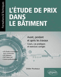 L'étude de prix dans le bâtiment