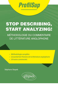 Stop describing, start analyzing !