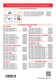 8 ans de sujets corrigés de Mathématiques posés aux concours Centrale/Supélec, Mines/Ponts et CCINP (ex CCP) - filière PSI - sujets 2018 inclus