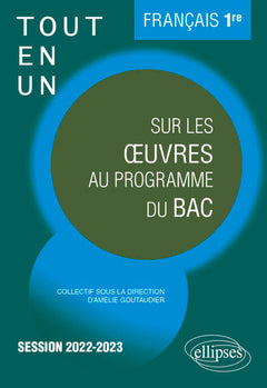 Tout-en-un sur les oeuvres au programme du Bac français 1re