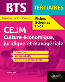 Culture économique, juridique et managériale BTS tertiaires 1re et 2e années