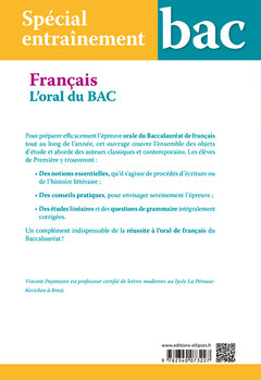 Spécial entraînement. L'oral du bac de français. Première