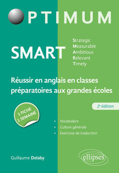 SMART - Réussir en anglais en classes préparatoires aux grandes écoles : une fiche/une semaine