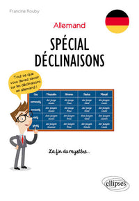 Allemand, spécial déclinaisons