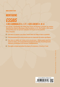 Français, Première. L’œuvre et son parcours : Montaigne, Essais, "Des Cannibales", I, 31 ; "Des Coches", III, 6, parcours "Notre monde vient d'en trouver un autre"