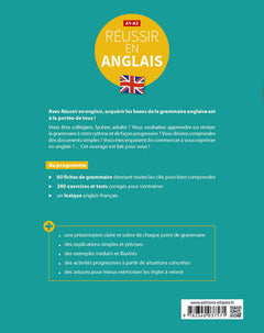 Réussir en anglais - Toutes les clés pour découvrir, réviser ou reprendre les principales règles de base de la grammaire. A1-A2