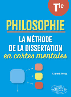 La Méthode de la dissertation en cartes mentales - Philosophie - Tle