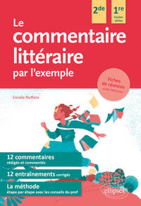 Le commentaire littéraire par l'exemple
