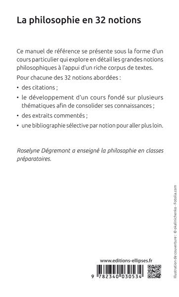 La philosophie en 32 notions