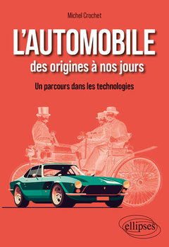 L'automobile des origines à nos jours