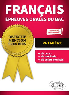 français épreuves orales du bac - première - nouveaux programmes