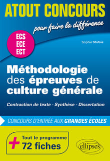 Méthodologie des épreuves de culture générale aux concours d'entrée des écoles de commerce