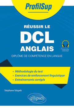 Réussir le DCL Anglais