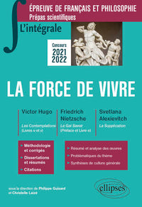 L'intégrale sur la force de vivre
