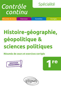 Spécialité Histoire-géographie, géopolitique & sciences politiques - Première - Nouveaux programmes