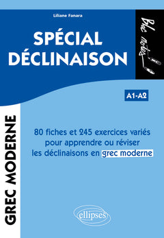Grec moderne. Spécial déclinaison A1-A2