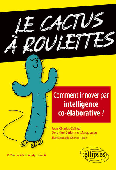 Le cactus à roulettes