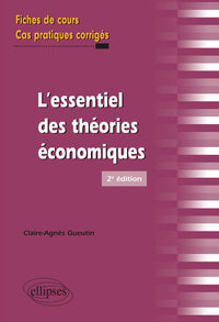 L'essentiel des théories économiques
