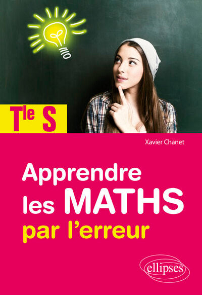 Apprendre les maths par l'erreur - Terminale S