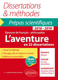 L'aventure - Homère, Odyssée - Conrad, Au coeur des ténèbres - Jankélévitch, L'aventure, l'ennui, le sérieux (chap. I) - Épreuve de français /philosophie. Prépas scientifiques 2018-2019