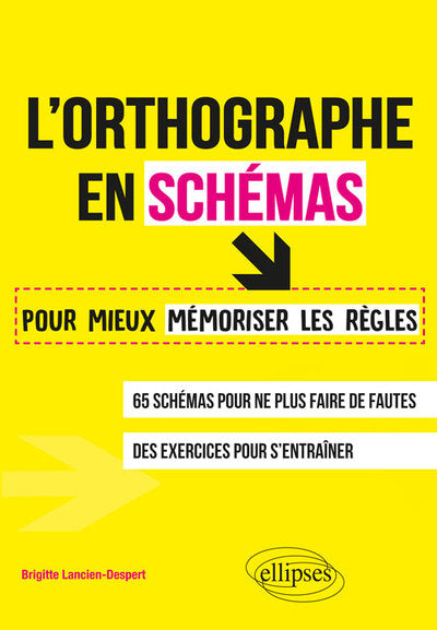 L'orthographe en schémas