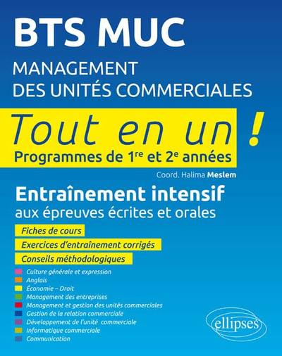 BTS MUC Management des Unités Commerciales Tout en un Programmes de 1re et 2e Années