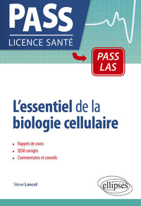 L'essentiel de la biologie cellulaire - UE2