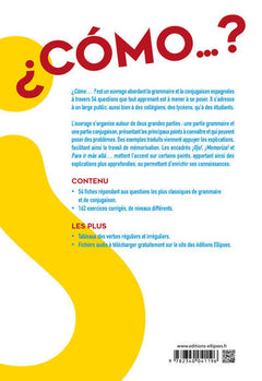 Espagnol Cómo…? Grammaire - Conjugaison A1-B2