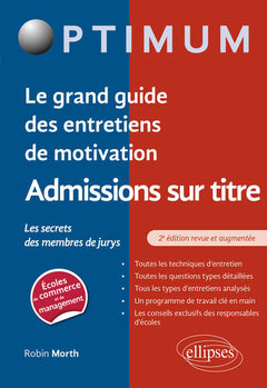 Le grand guide des entretiens de motivation admissions sur titre