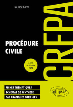 Procédure civile: CRFPA 2024