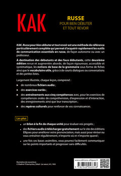 Kak. Russe pour bien débuter et tout revoir. A1-B1