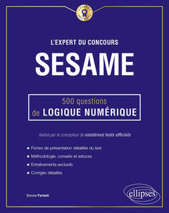 L'expert du concours SESAME - 500 questions de logique numérique