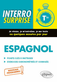 Espagnol. Interro surprise. Classe de Terminale