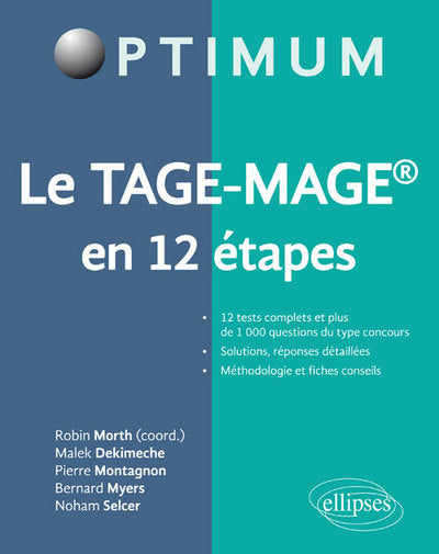 Le Tage-Mage en 12 étapes