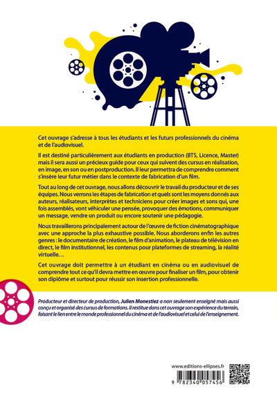 Le manuel de la production - Cinéma et audiovisuel