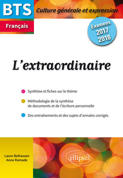l'extraordinaire culture générale bts français examens 2017 2018