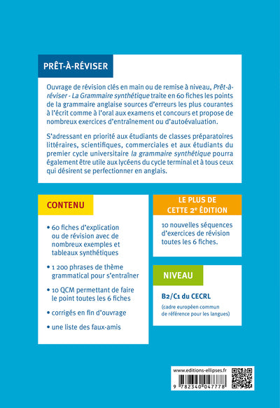 Prêt-à-réviser. Grammaire synthétique de l'anglais en 60 fiches pratiques et exercices corrigés • [B2-C1] • 2e édition augmentée