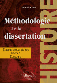 Méthodologie de la dissertation en histoire