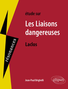 Les liaisons dangereuses
