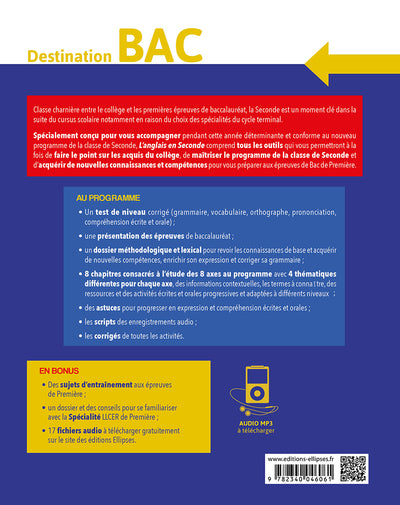 L'anglais en seconde (2de). Destination BAC