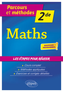 Mathématiques - Seconde - Nouveaux programmes