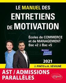 Le Manuel des entretiens de motivation « Admissions Parallèles »