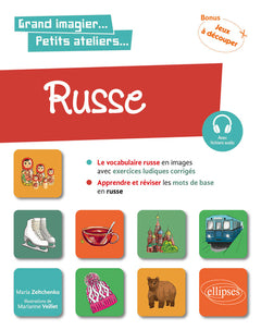 Russe en images avec exercices ludiques. Apprendre et réviser les mots de base. A1