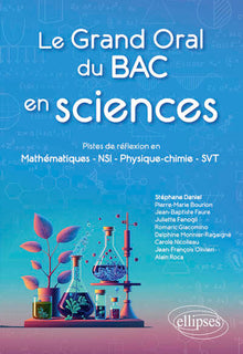 Le grand oral du bac en sciences