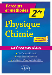 Physique-chimie - 2de - Nouveaux programmes