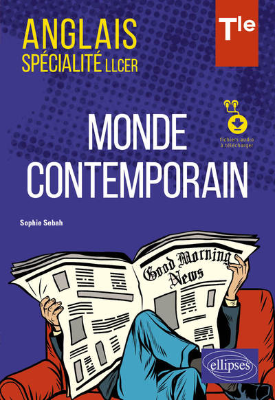 Anglais spécialité LLCER Tle: Monde contemporain
