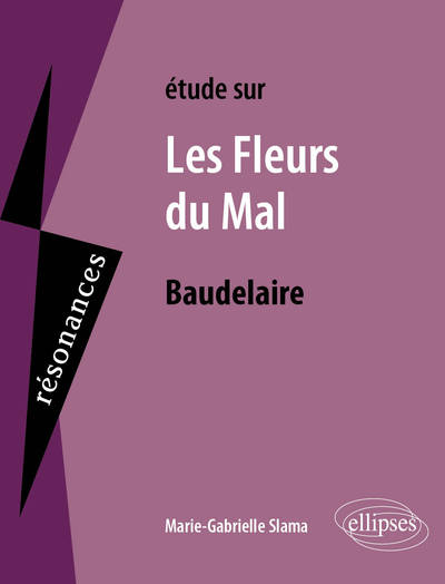 Les Fleurs du Mal