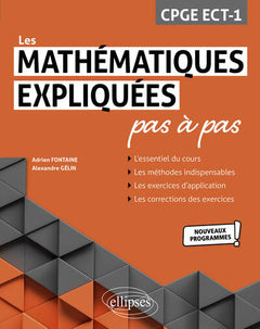 Les mathématiques expliquées pas à pas - CPGE ECT-1